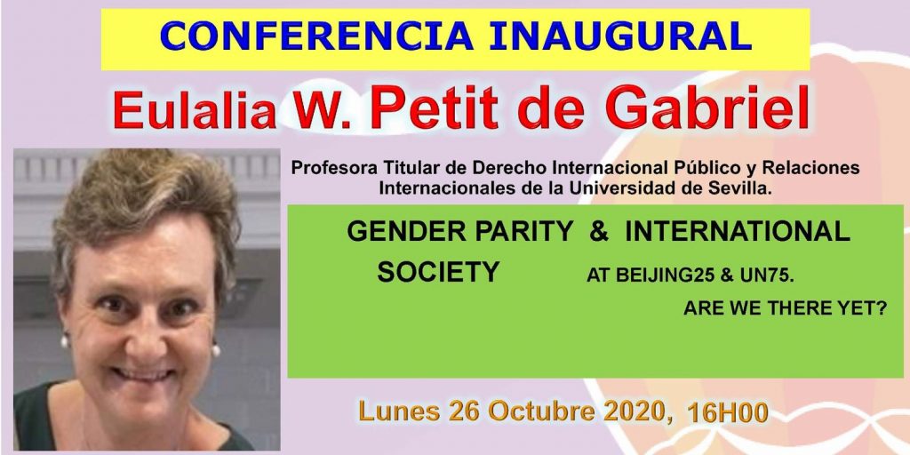 Conferencia de Eulalia W. Petit de Gabriel, “Gender parity and International Society at Beijing25 & UN75. Are we there yet?”